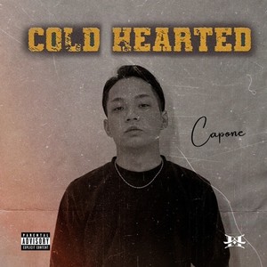 Cold Hearted (Explicit)