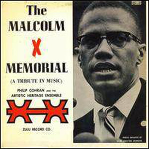 The Malcolm X Memorial (A Tribute in Music)