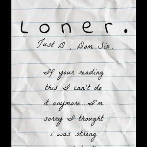 Loner (Explicit)