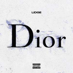 Dior (Explicit)