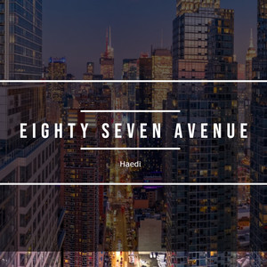 Eighty Seven Avenue