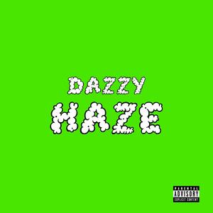 HAZE (Explicit)