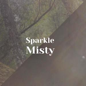 Sparkle Misty