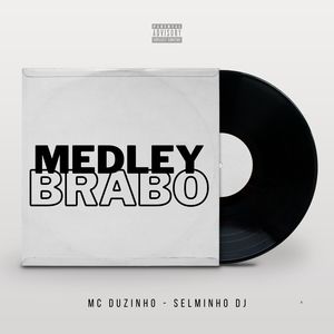 Medley Brabo (Explicit)