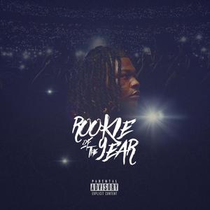 Rookie of da Year (Explicit)