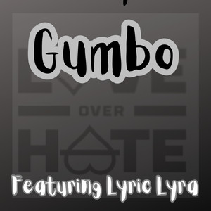 Gumbo (Explicit)