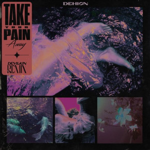 Take Your Pain Away