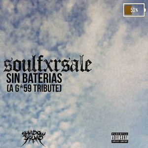 Sin Baterías (Explicit)