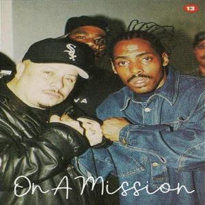 On A Mission (feat. Thund3r & Frost Kid) [Explicit]