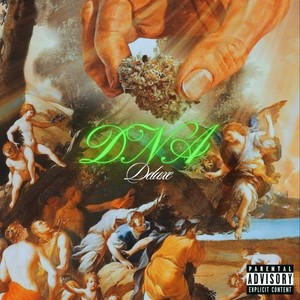 DNA (Deluxe) [Explicit]