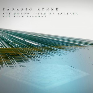 The Snowy Hills of Caherea / The Five Pillars(feat. Jarlath Henderson, Davie Ryan, Ruben Bada, Ewen Vernal, Conal O'kane, Graham Henderson & Rory McCarthy)