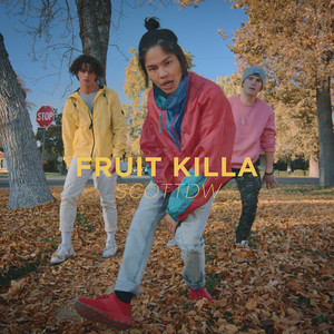 Fruit Killa
