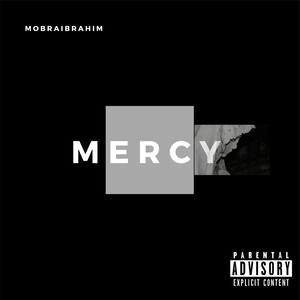 Mercy (Explicit)