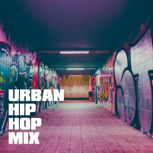 Urban Hip Hop Mix