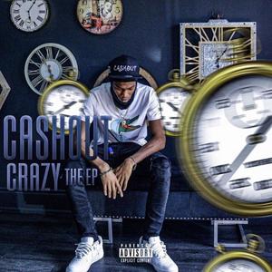 Cashout Crazy (Explicit)