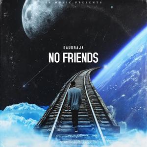 No Friends (Freestyle) [Explicit]