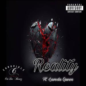 Reality (feat. Laveda Queen) [Explicit]