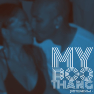 My Boo Thang (Instrumental)