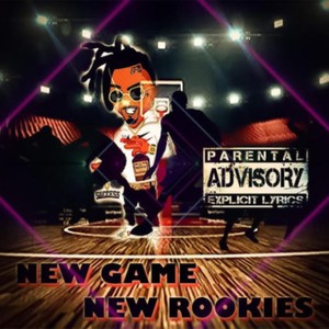 NewGameNewRookies (Explicit)