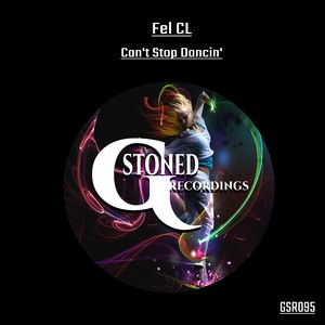 Can't Stop Dancin' (Original Mix)