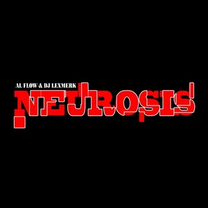 Neurosis (Explicit)