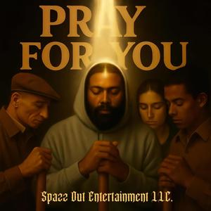 Pray For You (feat. Corey Wims)
