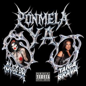 Pónmela Ya (Explicit)