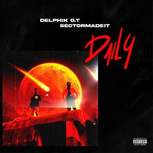 Daily (feat. Sectormadeit) [Explicit]