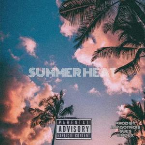 Summer heat (feat. Charlotte king & Tindex)