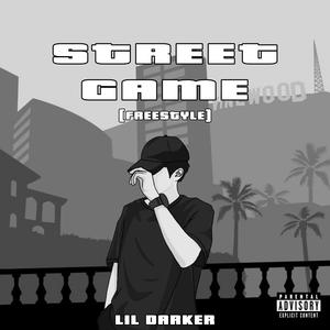 Street Game (Freestyle) (Explicit)