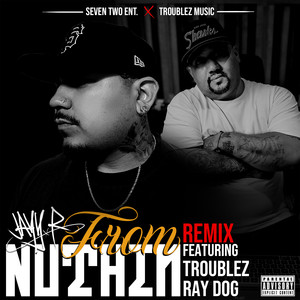 From Nuthin' (Remix|Explicit)