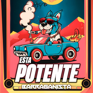 Está Potente (Explicit)