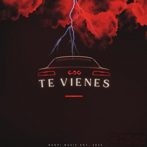 Te Vienes (Explicit)