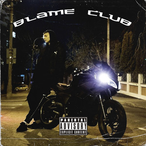 Blame Club (Explicit)