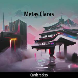 Metas Claras (Explicit)