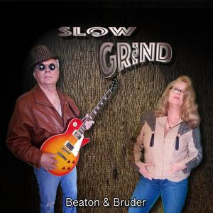 Slow Grind (feat. Paul F. Bruder)