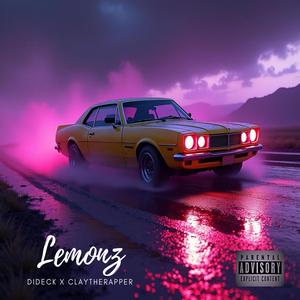 Lemonz (feat. ClayTheRapperr) (Explicit)