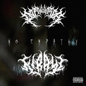 No Empathy (Explicit)
