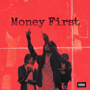 Money First (Explicit)