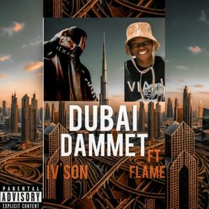 DUBAI DAMMET (feat. MALGISETE ENTERPRISES)