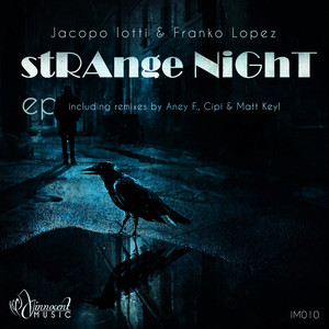 Strange Night (Cipi Remix)