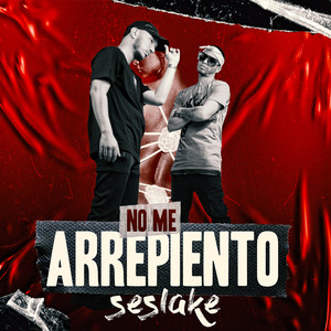 No me arrepiento (Explicit)