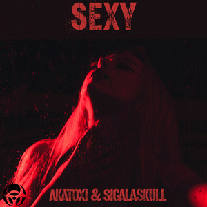 Sexy (Explicit)