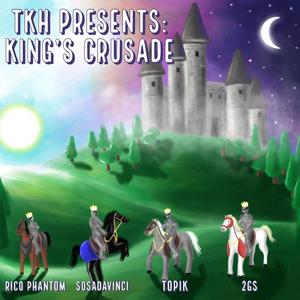 King's Crusade (Explicit)