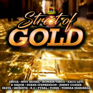 Street of Gold Riddim