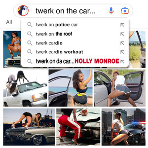 Twerk on da Car (Explicit)