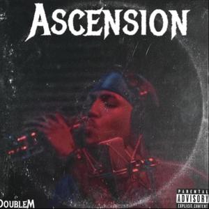 ASCENSION (Explicit)