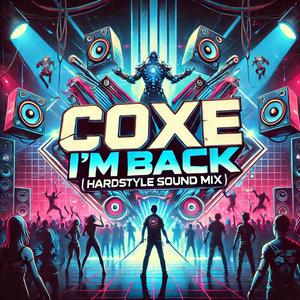 I'm Back (Hardstyle Sound Mix)