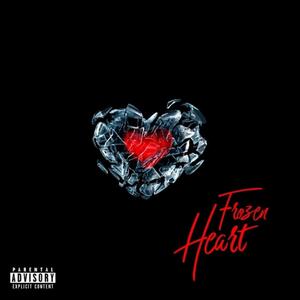 Frozen Heart(feat. ZayZayy) (Explicit)