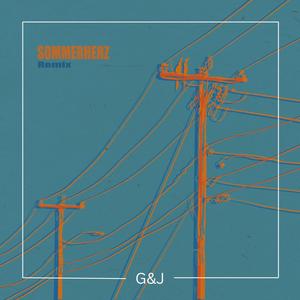 Sommerherz (feat. Satero) [G&J Remix]